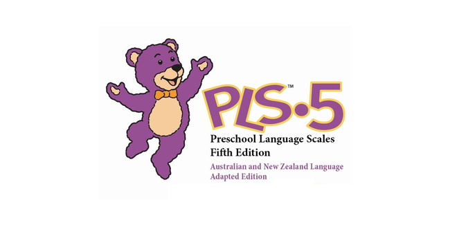 Preschool Language Scales, Fifth Edition - Australian and New Zealand Language Adapted Edition